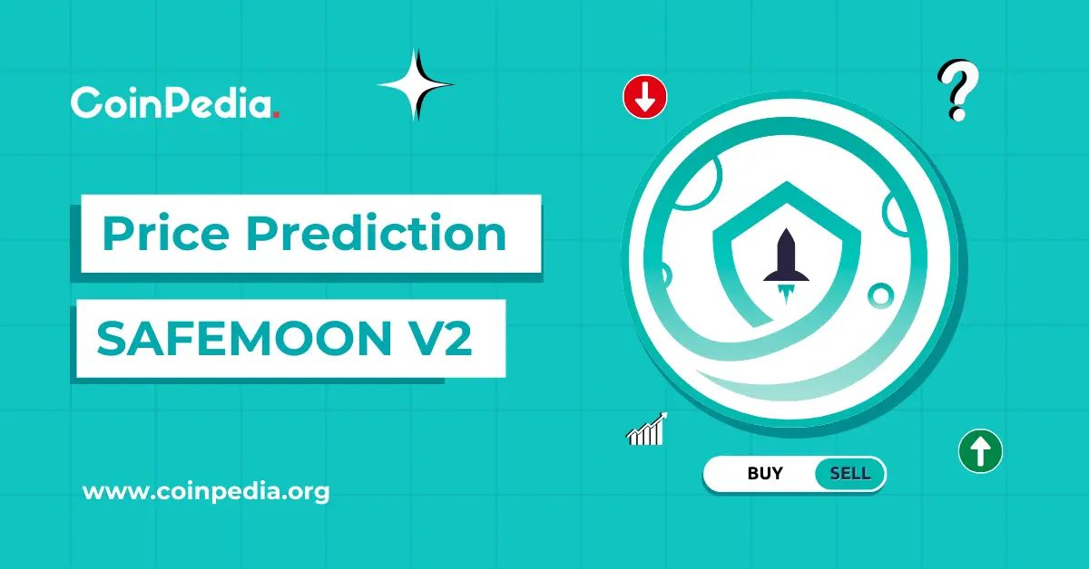 SafeMoon V2 Price Prediction 2025, 2026